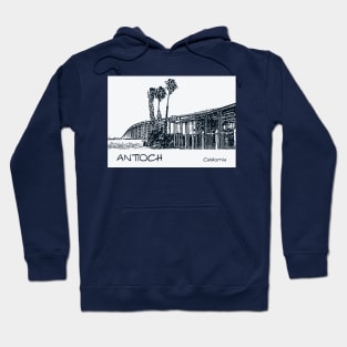 Antioch - California Hoodie